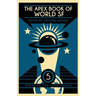 The Apex Book of World SF: Volume 5