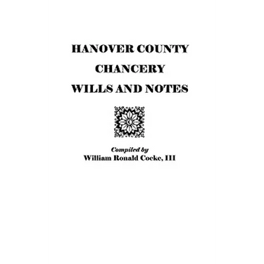 Hanover County Chancery Wills and Notes