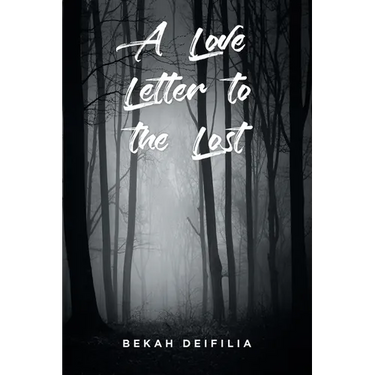 A Love Letter to the Lost
