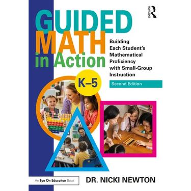 Guided Math in Action: Building Each Student's Mathematical Proficiency with Small-Group Instruction