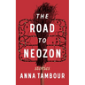 The Road to Neozon
