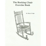The Rocking Chair Exercise Book