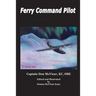 Ferry Command Pilot