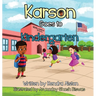 KARSON Goes to Kindergarten