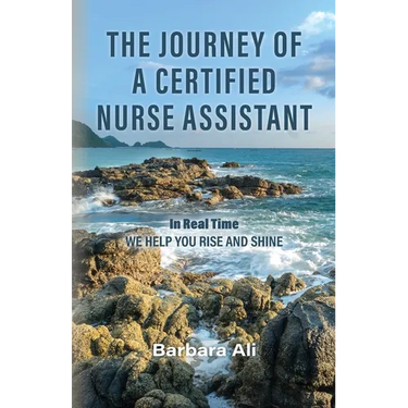 The Journey of a Certified Nurse Assistant