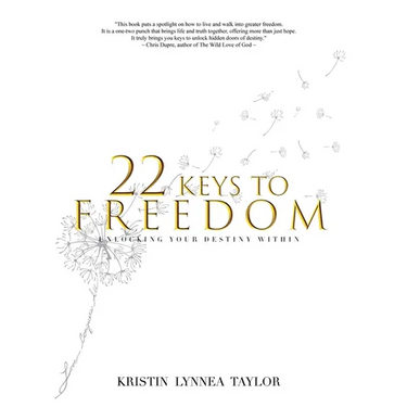 22 Keys to Freedom: Unlocking Your Destiny Within