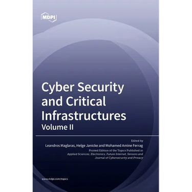 Cyber Security and Critical Infrastructures: Volume II