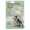 Naked Ladies on the Road