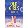 Old Girls on Deck