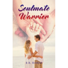 Soulmate Warrior