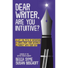 Dear Writer, Are You Intuitive?