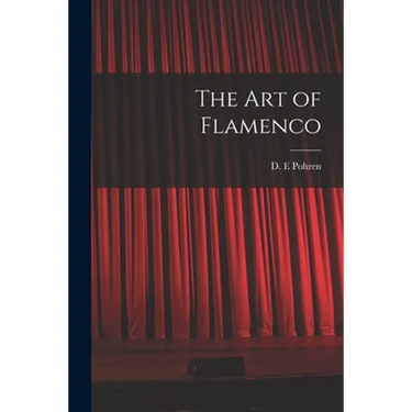 The Art of Flamenco
