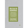 The Cost of Institutions: Information and Freedom in Expanding Economies