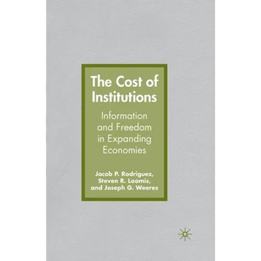 The Cost of Institutions: Information and Freedom in Expanding Economies