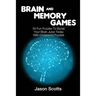 Brain and Memory Games: 50 Fun Puzzles to Boost Your Brain Juice Today (With Crossword Puzzles)