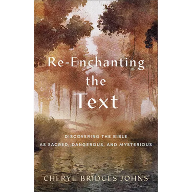 Re-enchanting the Text