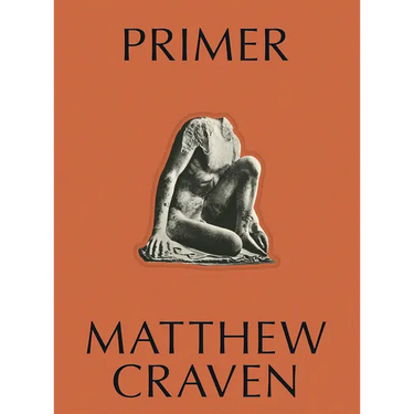 Primer: Matthew Craven
