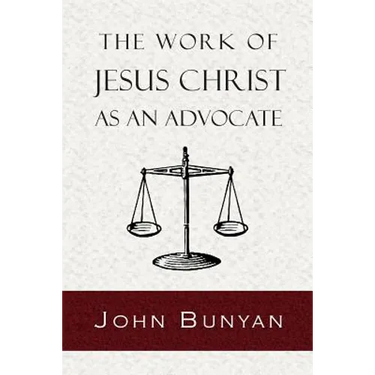 The Work of Jesus Christ as an Advocate