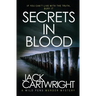 Secrets In Blood: A British Murder Mystery