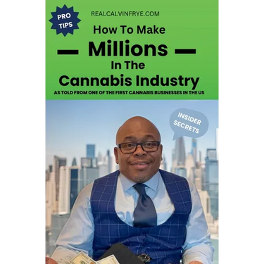 How to make millions in the cannabis industry: As told from one of the first cannabis business owners in the US