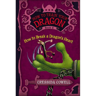 How to Break a Dragon's Heart