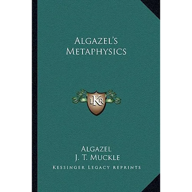 Algazel's Metaphysics