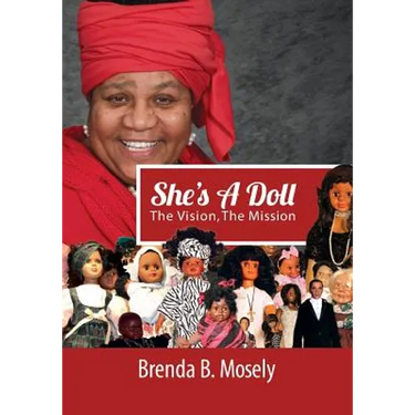 She's A Doll: The Vision, The Mission