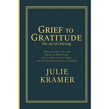 Grief to Gratitude