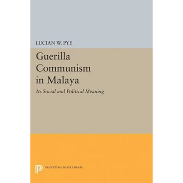 Guerilla Communism in Malaya