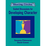 Guided Discussions for Developing Character