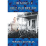 The Ghost of Beechnut Hollow: Book Two of The Miracle of the Mountain Series