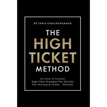 The High-Ticket Method(R)️