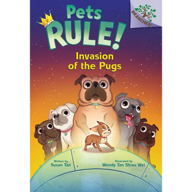 Invasion of the Pugs: A Branches Book (Pets Rule! #5)