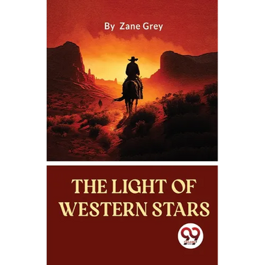 The Light Of Western Stars
