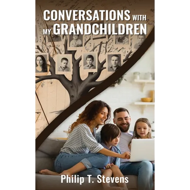 Conversations with My Grandchildren
