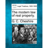 The modern law of real property.