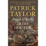 Fingal O'Reilly, Irish Doctor: An Irish Country Novel