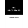 The Prospects