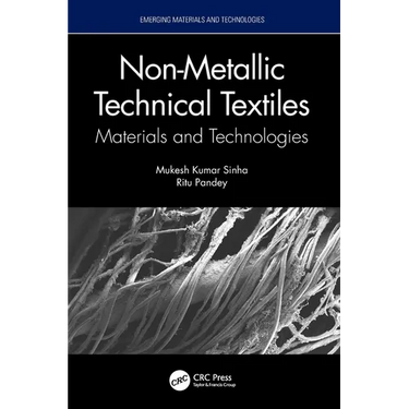 Non-Metallic Technical Textiles: Materials and Technologies
