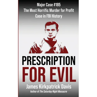 Prescription for Evil