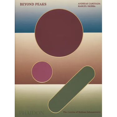 Beyond Peaks: The Cuisine of Schloss Schauenstein