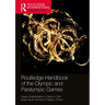 Routledge Handbook of the Olympic and Paralympic Games