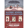Wayside School Beneath the Cloud of Doom