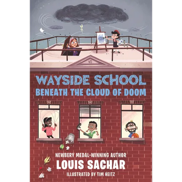 Wayside School Beneath the Cloud of Doom