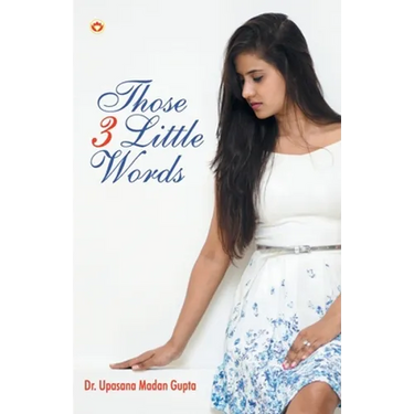 Those 3 Little Words