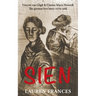 Sien: Vincent van Gogh and Clasina Maria Hoornik-the greatest love story never told