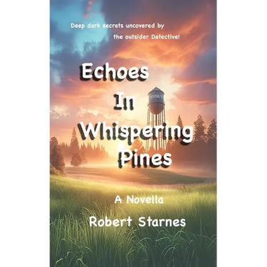 Echoes in Whispering Pines