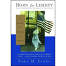 Born for Liberty