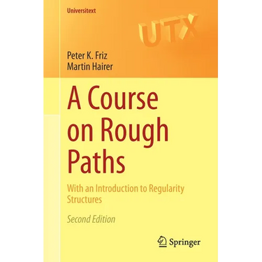 A Course on Rough Paths: With an Introduction to Regularity Structures