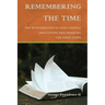 Remembering the Time: The Reanimation of God's People and Living and Sharing the Good News